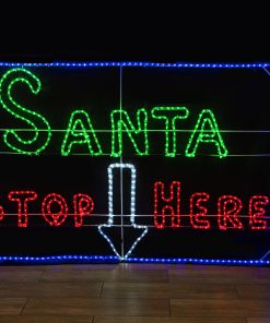 Santa Stop Here Sign